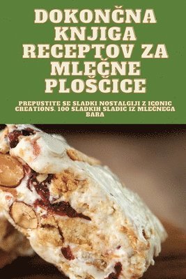 Dokon&#268;na Knjiga Receptov Za Mle&#268;ne Plos&#268;ice 1