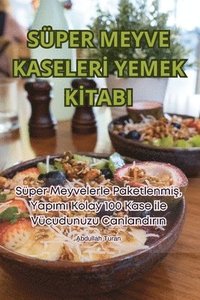 bokomslag Sper Meyve Kaseler&#304; Yemek K&#304;tabi