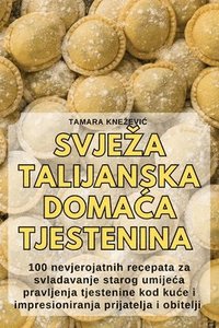 bokomslag Svjeza Talijanska Doma&#262;a Tjestenina