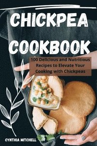 bokomslag Chickpea Cookbook