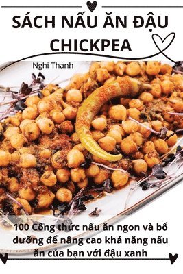 Sch N&#7844;u &#258;n &#272;&#7852;u Chickpea 1