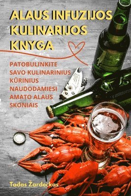 Alaus Infuzijos Kulinarijos Knyga 1