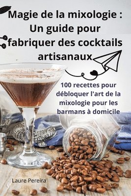 Magie de la mixologie 1