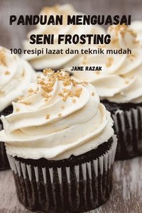 bokomslag Panduan Menguasai Seni Frosting