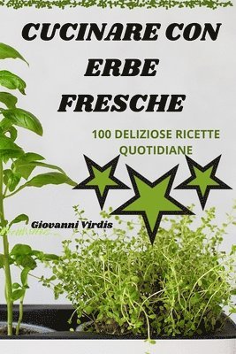 Giovanni Virdis - Cucinare Con Erbe Fresche, Häftad