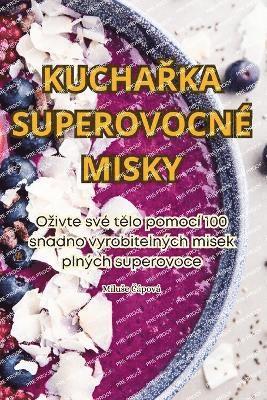 Kucha&#344;ka Superovocn Misky 1
