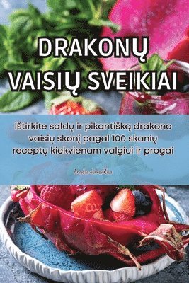 bokomslag Drakon&#370; Vaisi&#370; Sveikiai