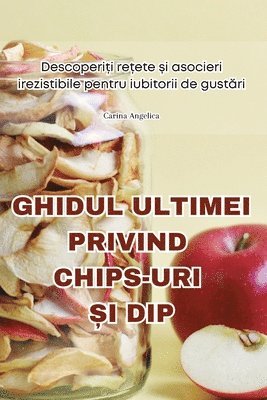 Ghidul Ultimei Privind Chips-Uri &#536;i Dip 1