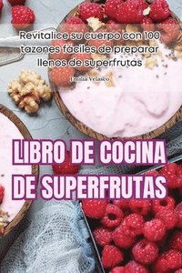 bokomslag Libro de Cocina de Superfrutas