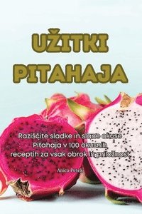 bokomslag Uzitki Pitahaja