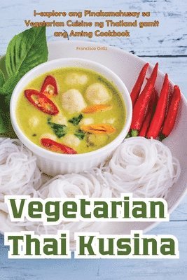 Vegetarian Thai Kusina 1