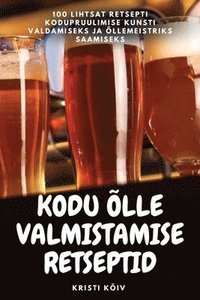 bokomslag Kodu lle Valmistamise Retseptid