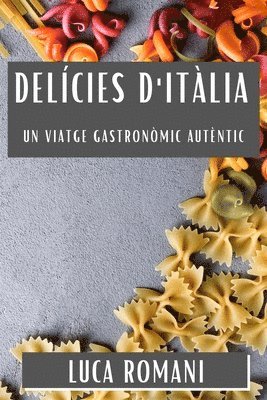 Delcies d'Itlia 1