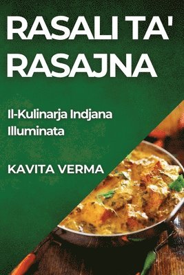 Kavita Verma - Rasali ta' Rasajna, Häftad