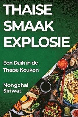 bokomslag Thaise Smaak Explosie