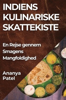 bokomslag Indiens Kulinariske Skattekiste