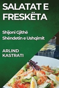 bokomslag Salatat e Freskta