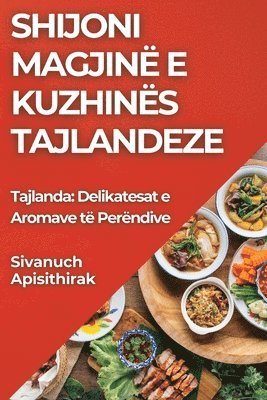 bokomslag Shijoni Magjin e Kuzhins Tajlandeze