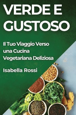 Isabella Rossi - Verde e Gustoso, Häftad