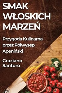 bokomslag Smak Wloskich Marze&#324;