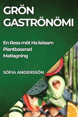 Grön Gastronomi 1