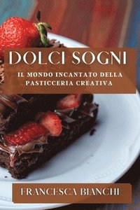 bokomslag Dolci Sogni