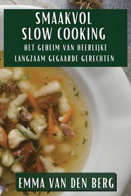 Smaakvol Slow Cooking 1