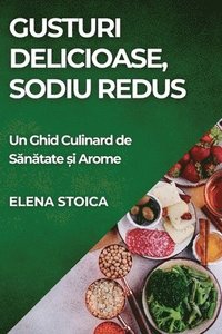 bokomslag Gusturi Delicioase, Sodiu Redus