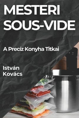 bokomslag Mesteri Sous-Vide