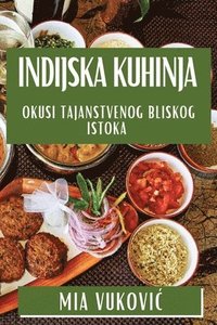 bokomslag Indijska Kuhinja