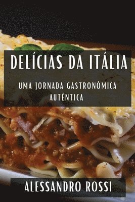 Alessandro Rossi - Delícias da Itália, Häftad