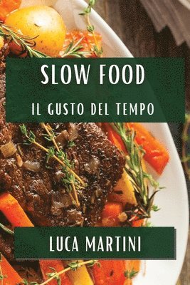 Slow Food 1