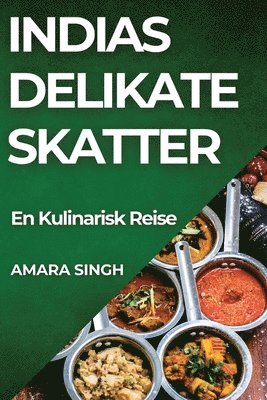 bokomslag Indias Delikate Skatter