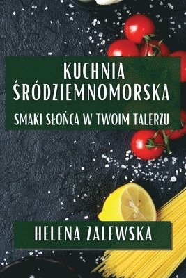 bokomslag Kuchnia &#346;rdziemnomorska