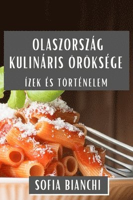 bokomslag Olaszorszg Kulinris rksge