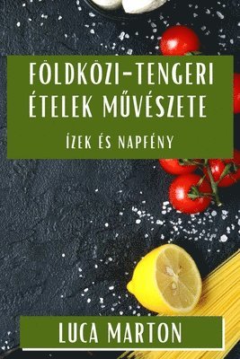 bokomslag Fldkzi-tengeri telek M&#369;vszete