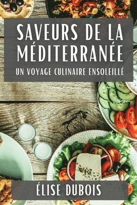 Saveurs de la Méditerranée