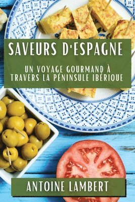 bokomslag Saveurs d'Espagne