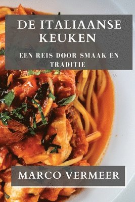 bokomslag De Italiaanse Keuken