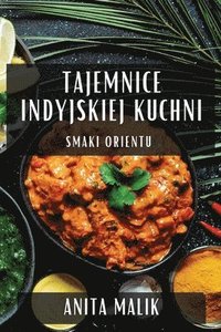 bokomslag Tajemnice Indyjskiej Kuchni