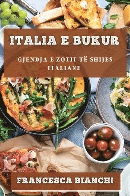 Francesca Bianchi - Italia e Bukur, Häftad