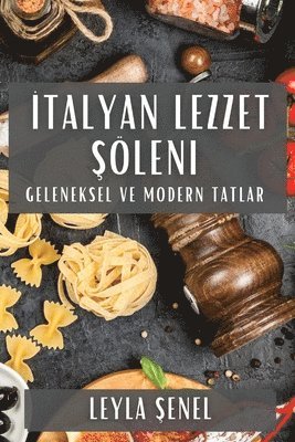 Leyla Şenel, Leyla Şenel, Leyla Senel, Leyla ¿Enel - İtalyan Lezzet Şöleni, Häftad