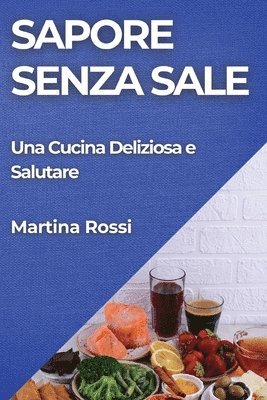 bokomslag Sapore Senza Sale