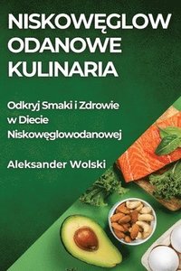 bokomslag Niskow&#281;glowodanowe Kulinaria