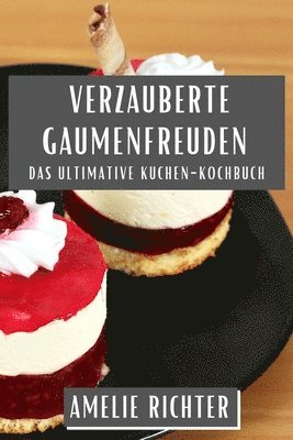 bokomslag Verzauberte Gaumenfreuden