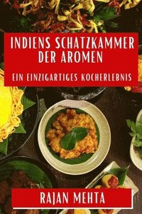 bokomslag Indiens Schatzkammer der Aromen