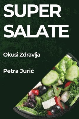 bokomslag Super Salate