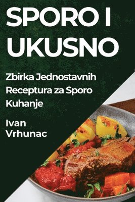 bokomslag Sporo i Ukusno