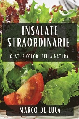 Insalate Straordinarie 1