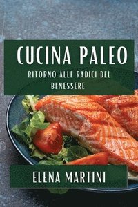 bokomslag Cucina Paleo
